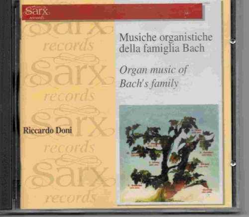 Organ Music Of Bach'S Family