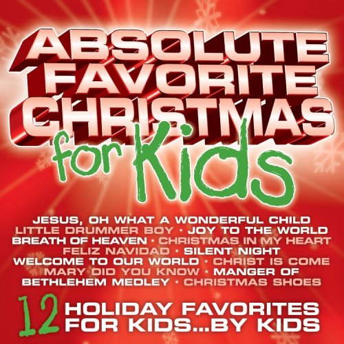 Absolute Favorite Christmas For Kids