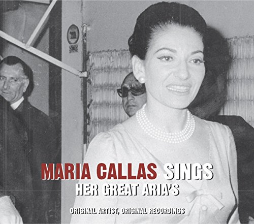 Maria Callas Sings Her Great Arias
