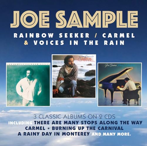Rainbow Seeker, Carmel & Voices In The Rain