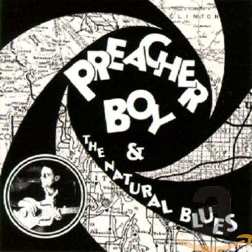 Preacher Boy & The Natural Boys