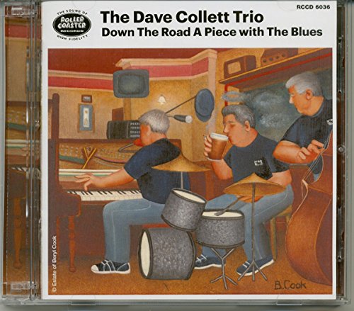 Down The Road Apiece With The Blues