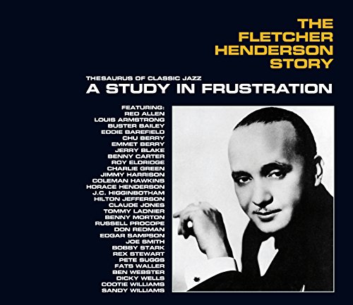 The Fletcher Henderson Story: A Study In Frustration
