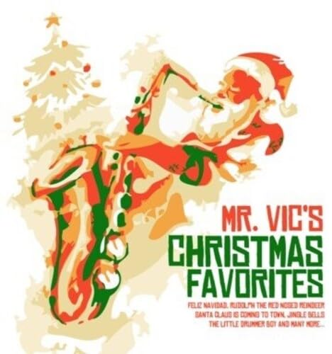 Mr. Vic'S Christmas Favorites