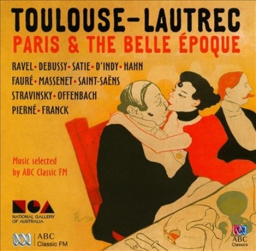 Toulouse-Lautrec:Paris & Belle
