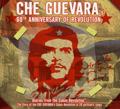 Che Guevara 60Th Anniversary Of Revolution