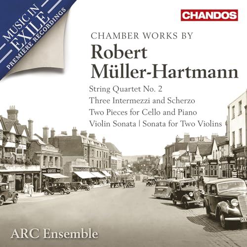 Robert Müller-Hartmann: Chamber Works