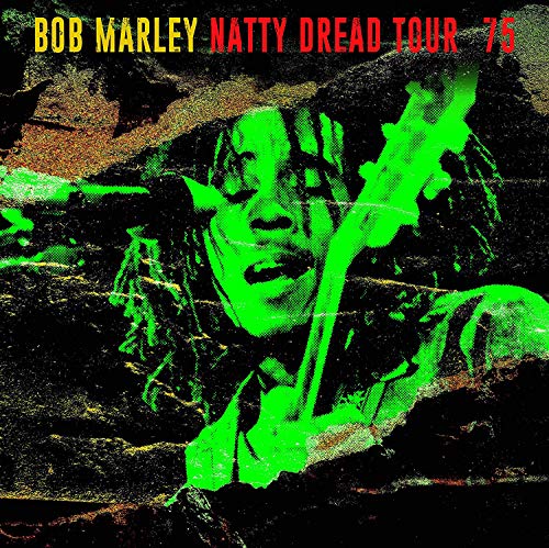 Natty Dread Tour '75 [Vinyl]