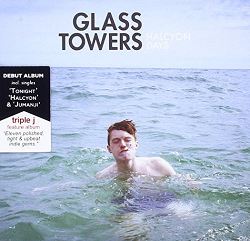 Glass Towers - Halcyon Days