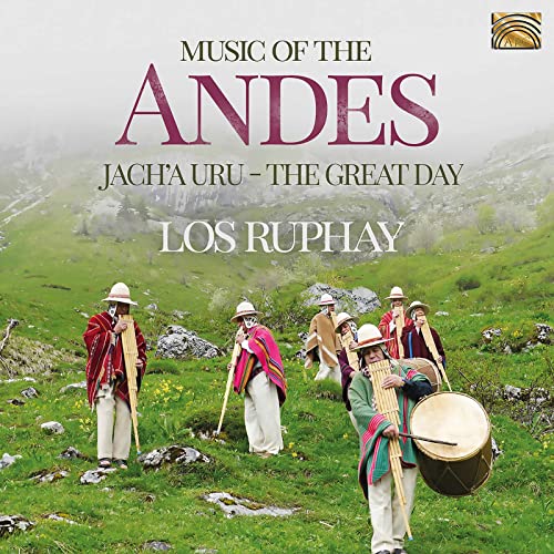 Music Of The Andes - Jach'A Uru (The Gre