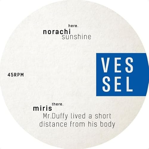 Vessel 05: Miris And Norachi