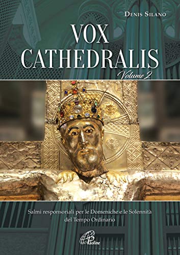Vox Cathedralis – Volume 2 Salmi Responsoriali Tempo Ordinario