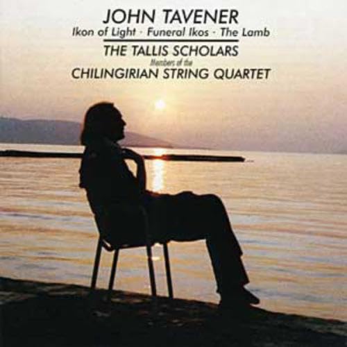 Sir John Tavener: Ikon Of Light