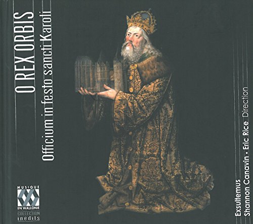 O Rex Orbis. Officium..