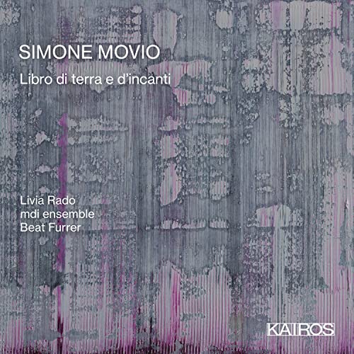 Simone Movio: Libro Di Terra E D'Incanti