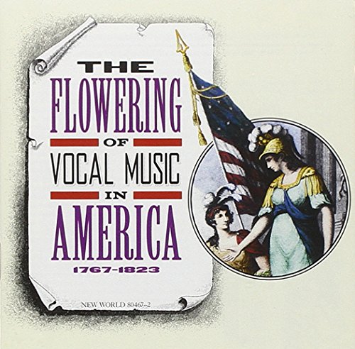 Flowering Of Vocal Music In America (2 Cd)