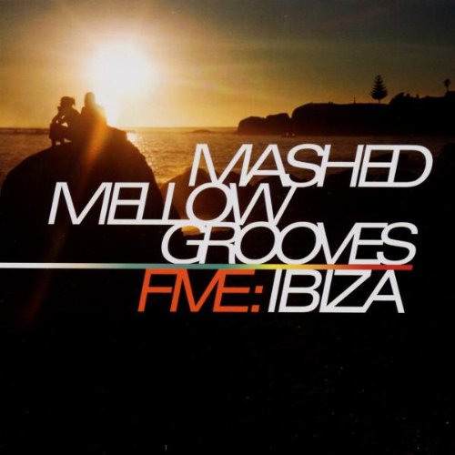 Mashed Mellow Grooves 5: Ibiza
