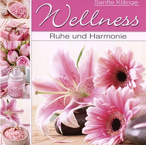Wellness - Ruhe &..