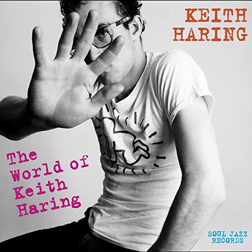 Keith Haring The Worldof Keith Haringg