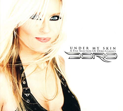 Under My Skin - A Fine Selection Of Doro