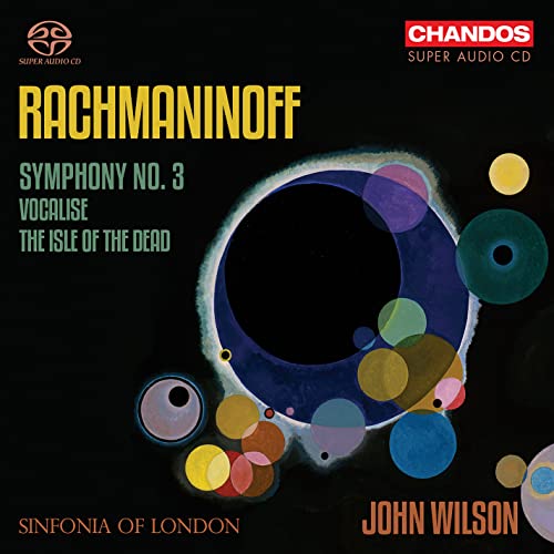Rachmaninoff: Symphony No. 3, Isle Of The Dead, Vocalise