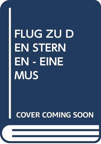 Flug Zu Den Sternen - Geschich