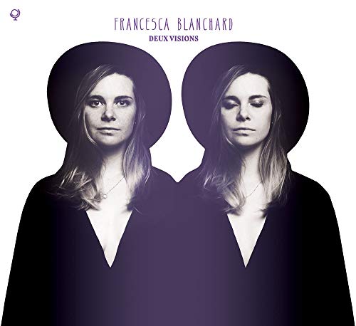 Deux Visions Francesca Blanchard Lp