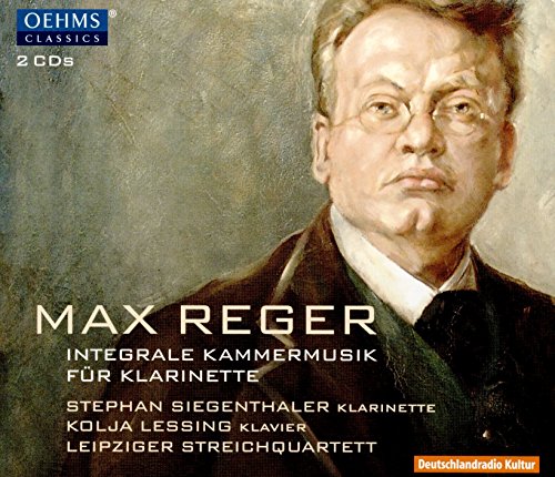 Reger: Complete Chamber Music For Clarinet (2 Cd)