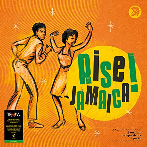 Rise Jamaica Jamaican Indepenence Special
