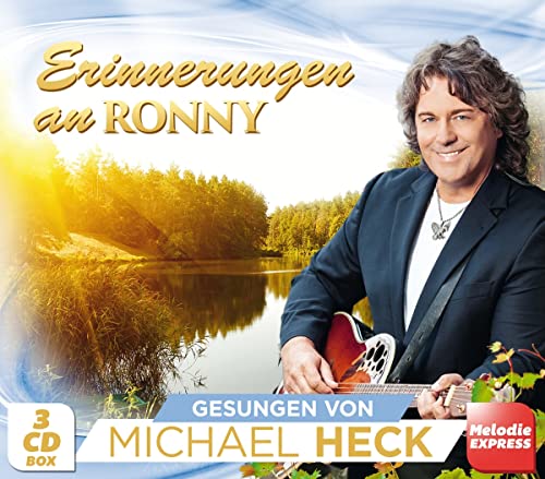 Erinnerungen An Ronny Gesungen Von Michael Heck