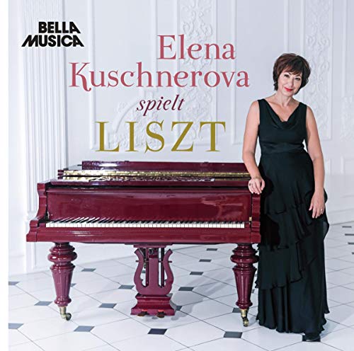 Elena Kuschnerova Spielt Liszt