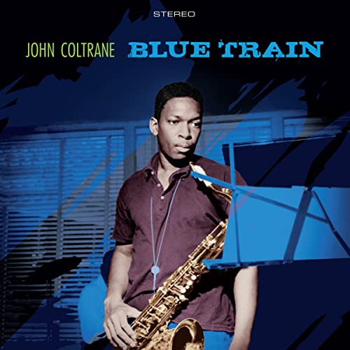 Blue Train + Lush Life