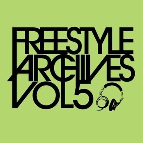 Vol. 5-Freestyle Archives