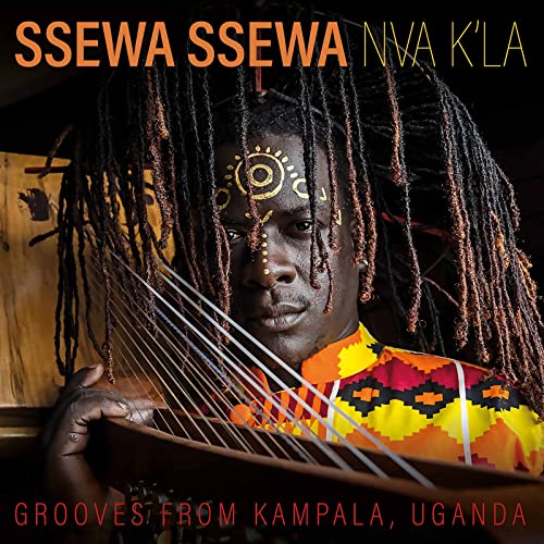 Nva K'La - Grooves From Kampala, Uganda