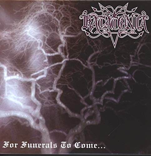 For Funerals To Come