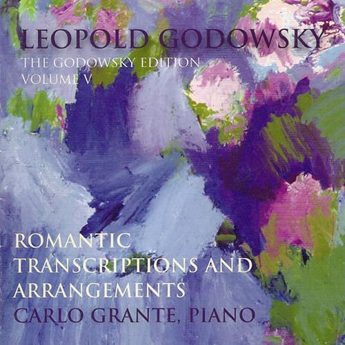 The Godowsky Edition Volume V
