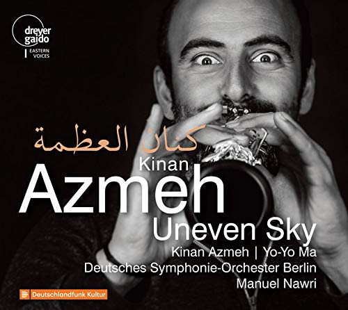 Kinan Azmeh: Uneven Sky - Werke Für Klarinette & Orchester