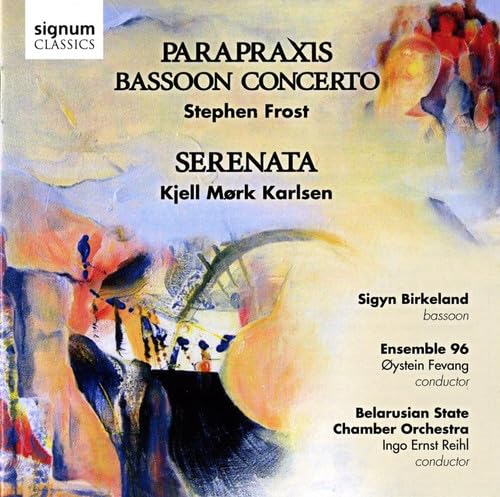 Parapraxis: Works For Bassoon Orchestra & Choir