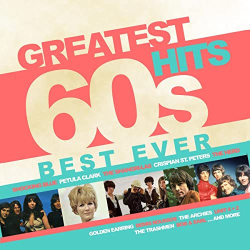 Greatest 60S Hits Best Ever