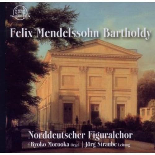 Felix Mendelssohn Bartholdy