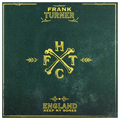 England Keep My Bones