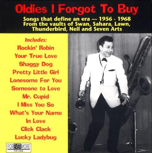 Oldies I Forgot To Buy