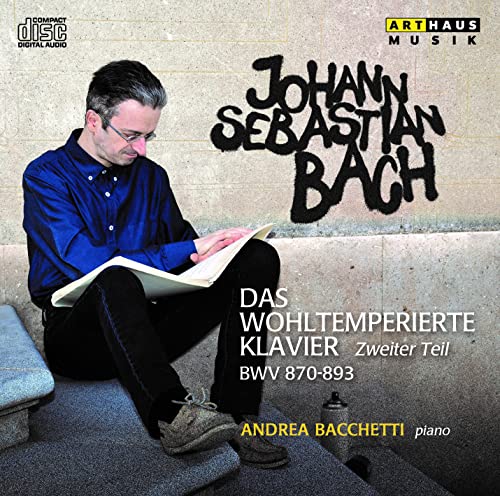Johann Sebastian Bach - Das Wohltemperierte Klavier / Andrea Bacchetti (2 Cd)