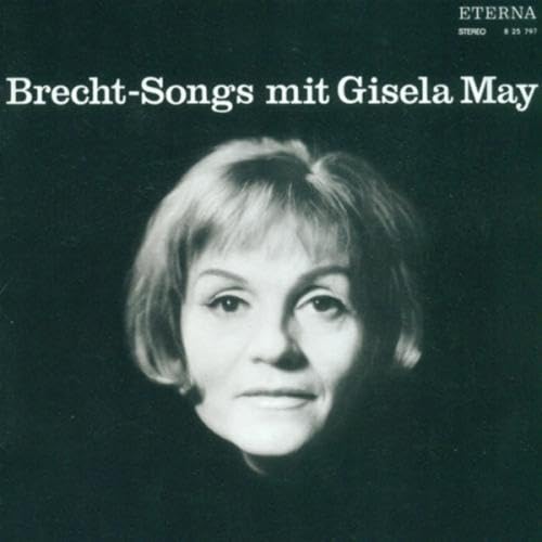 Brecht-Songs Con Gisela May