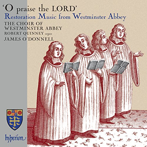 O Praise The Lord-Restoration Music From Westminst