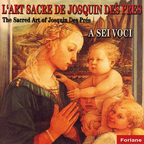 L Art Sacre De Joquin Des Pres