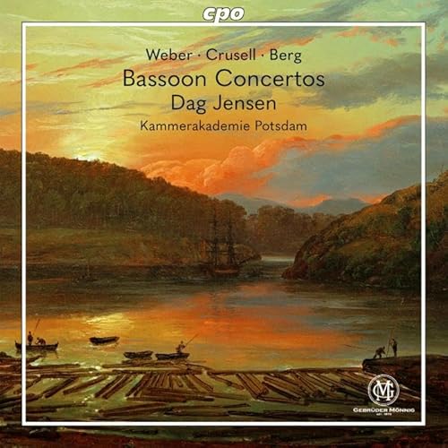 Carl Maria Von Weber; Bernhard Crusell; Olav Berg: Bassoon Concertos