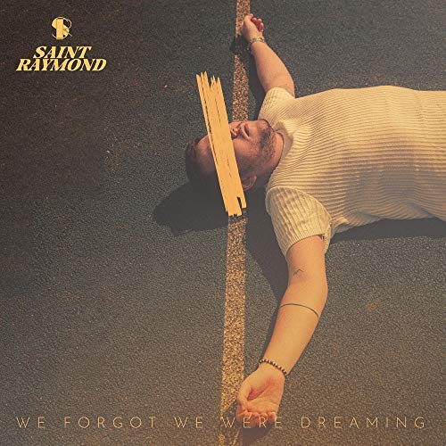 We Forgot We Were Dreaming [Lp]