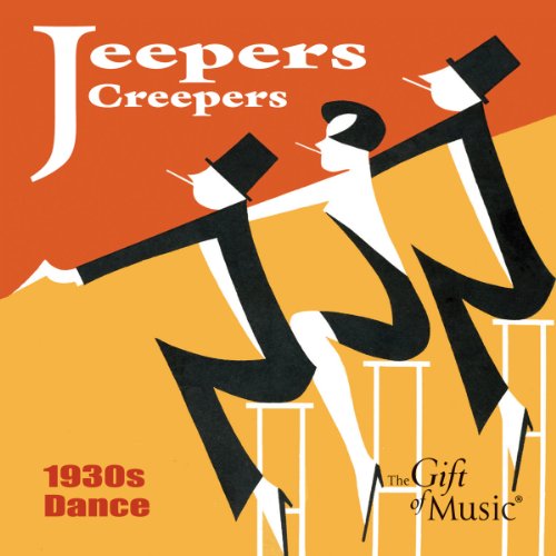 Jeepers Creepers:1930'S..