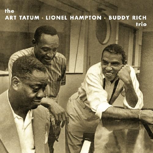 The Art Tatum, Lionel Hampton, Buddy Rich Trio